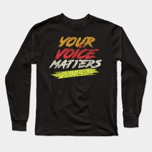 your voice matters, 2020 vote t shirt, democrat republican, Donald trump vs joe biden Long Sleeve T-Shirt